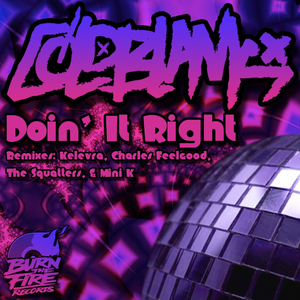 Doin' It Right (Mini K Remix)
