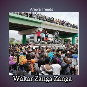 Wakar Zanga Zanga