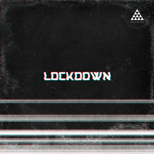 Lock Down (Original Mix)