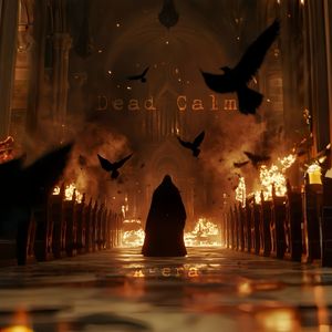 Dead Calm（压制）
