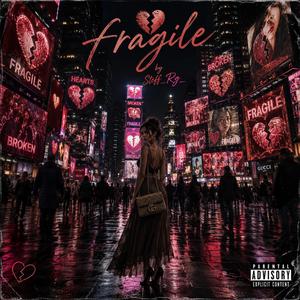 Fragile