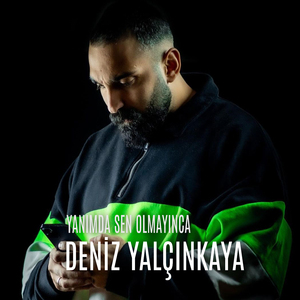 Yanımda Sen Olmayınca