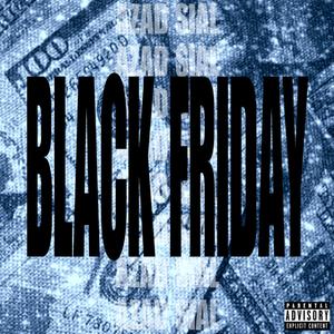BLACK FRIDAY (feat. SIAL)