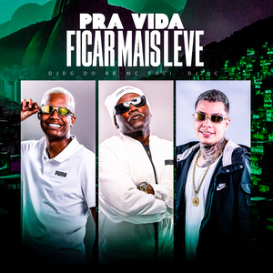 Pra Vida Fica Mais Leve