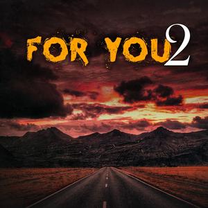 For You 2