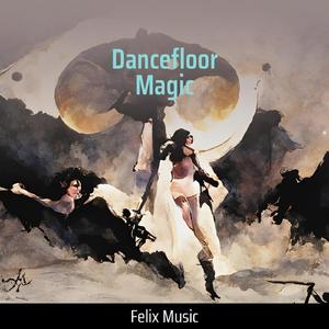 Dancefloor Magic