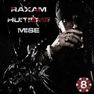 Huitième mise