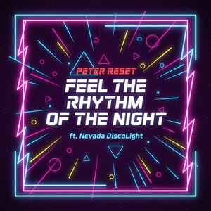 Feel the Rhythm of the Night
