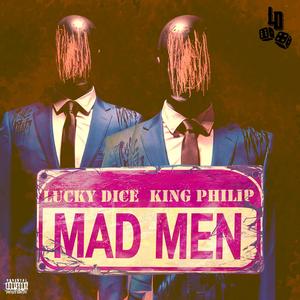 Mad Men (feat. King Philip)