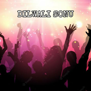 Dilwali Sonu