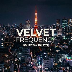 VELVET FREQUENCY