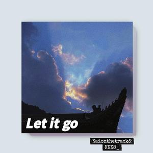 Let it go(prod by Jan ）