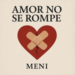 Amor no se rompe