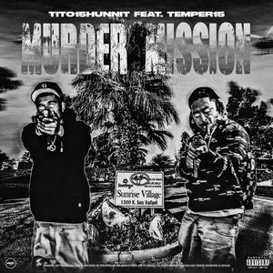 Murder Mission (feat. Temper15)