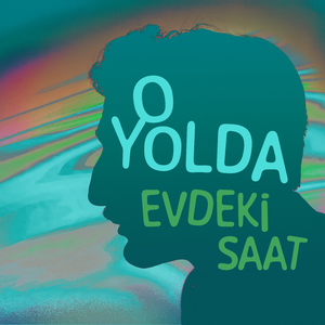 O Yolda (ÖZDEMİR ASAF: SENİN ŞARKILARIN)