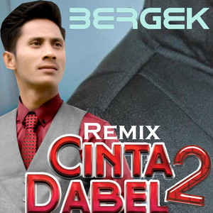 Cinta Dabel 2 (Remix)