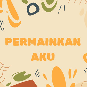 Permainkan Aku