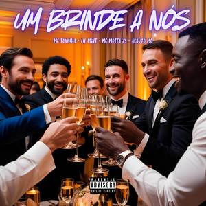 Um Brinde a Nós