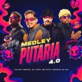 Medley Putaria 4.0: Socadão / Deixa Rolar / Golada No Jack / Braba No Chá (Explicit)