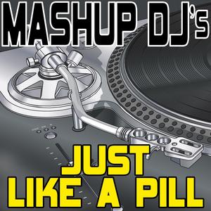 Just Like A Pill (Original Radio Version) [106 BPM]