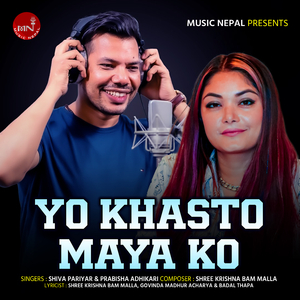 Yo Khasto Maya Ko