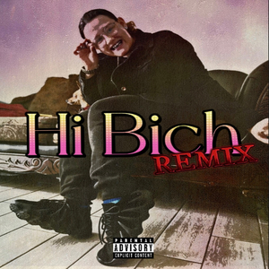 Hi Bich (Remix)