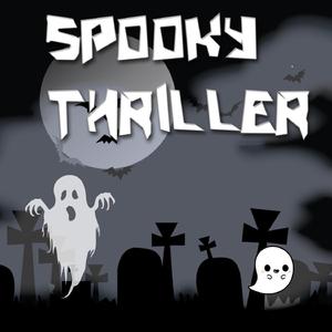 Spooky Thriller (Release)