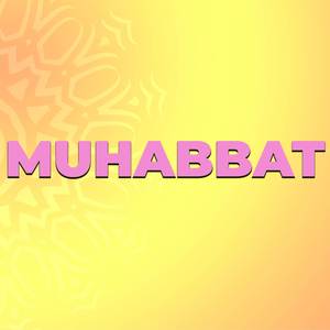 Muhabbat (Remix)