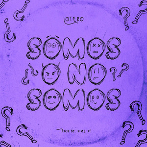 Somos O No Somos