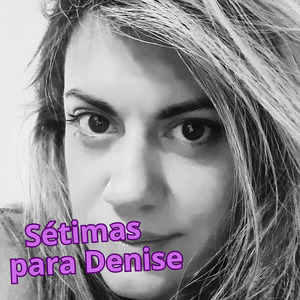 Sétimas para Denise