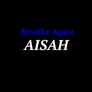 Breathe Again