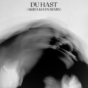 Du Hast (AKIRA KHAN Remix)