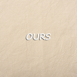 Ours