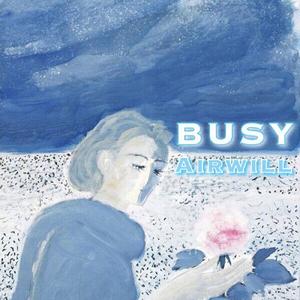 Busy（Prod.Tsurreal）