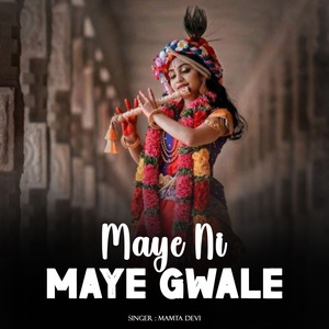Maye Ni Maye Gwale