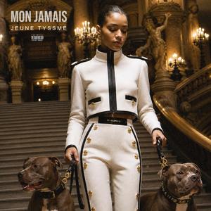 Mon jamais