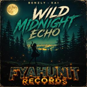 Wild Midnight Echo 02 (feat. Benzly-Xai)