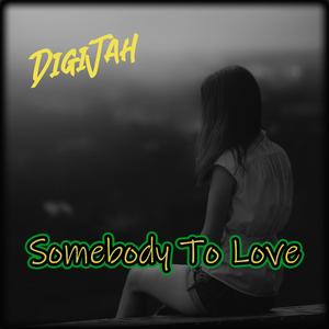 Somebody To Love