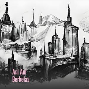 Ani Ani Berkelas