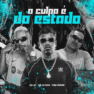 A Culpa É do Estado