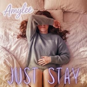 Just Stay