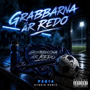 Grabbarna är redo!