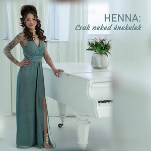 CSAK NEKED ÉNEKELEK