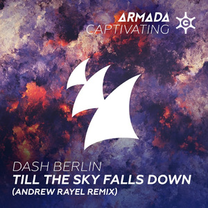 Till The Sky Falls Down (Andrew Rayel Extended Remix)
