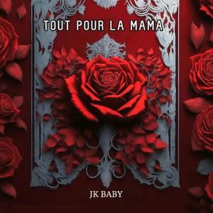 Tout pour la mama