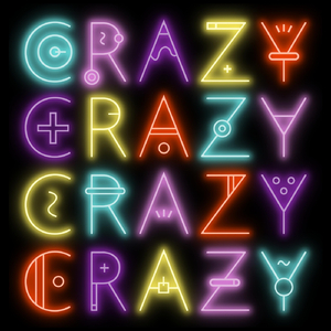 Crazy