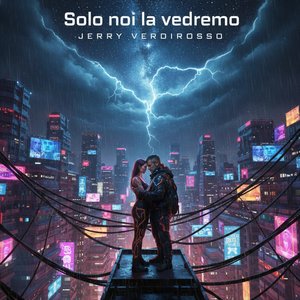 Solo noi la vedremo