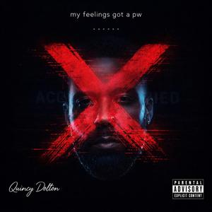 My Feelings Got a Password