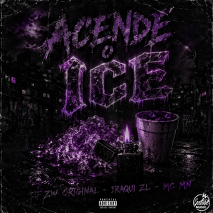 Acende o Ice