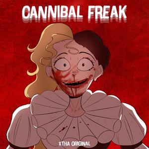 Cannibal Freak (Instrumental)